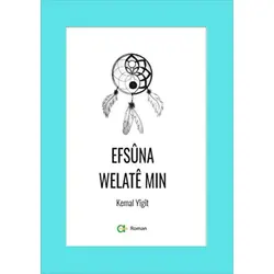 Efsuna Welate Min - Kemal Yiğit - Aram Yayınları