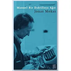 Manuel Bir Daktiloya Ağıt - Jonas Mekas - Lemis Yayın