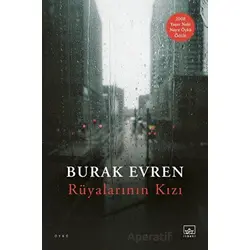Rüyalarının Kızı - Burak Evren - İthaki Yayınları