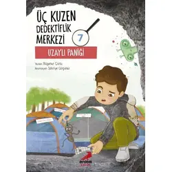 Üç Kuzen Dedektiflik Merkezi 7 - Uzaylı Paniği - Bilgenur Çorlu - Erdem Çocuk