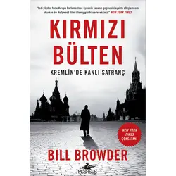 Kırmızı Bülten Kremlinde Kanlı Satranç - Bill Browder - Pegasus Yayınları