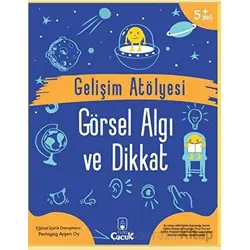 Gelişim Atölyesi Görsel Algı ve Dikkat - Ayşen Oy - Floki Çocuk