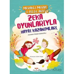 Meraklı Merve & Bilge Arif 2 - Zeka Oyunlarıyla Hayat Kazanımları