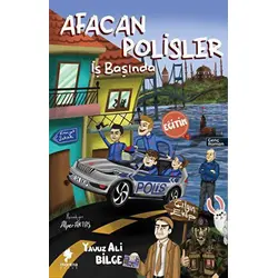 Afacan Polisler İş Başında - Yavuz Ali Bilge - Morena Yayınevi