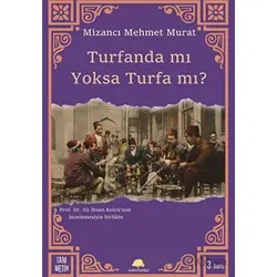 Turfanda mı Yoksa Turfa mı? - Mizancı Mehmet Murat Bey - Salkımsöğüt Yayınları