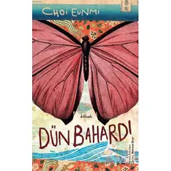 Dün Bahardı - Choi Eunmi - Othello Yayıncılık