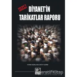 Diyanetin Gizli Tarikatlar Raporu - Oktay Yıldırım - Kaynak Yayınları