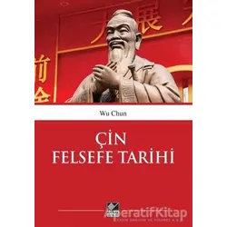 Çin Felsefe Tarihi - We Chun - Kaynak Yayınları