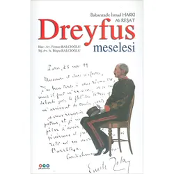 Dreyfus Meselesi - Babanzade İsmail Hakkı - Arş Yayınları