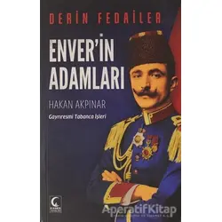 Enverin Adamları - Derin Fedailer - Hakan Akpınar - Kamer Yayınları