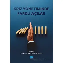 Kriz Yönetiminde Farklı Açılar - Pınar Fayganoğlu - Nobel Akademik Yayıncılık