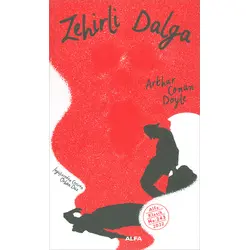 Zehirli Dalga - Sir Arthur Conan Doyle - Alfa Yayınları