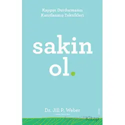 Sakin Ol - Jill P. Weber - Sola Unitas