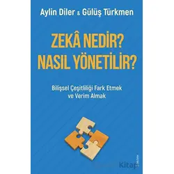 Zeka Nedir? Nasıl Yönetilir? - Aylin Diler - Sola Unitas