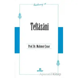 Teftazani (Öncülerimiz-45) - Mahmut Çınar - Ensar Neşriyat