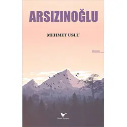 Arsızınoğlu - Mehmet Uslu - Günce Yayınları