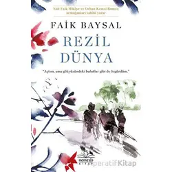 Rezil Dünya - Faik Baysal - Nemesis Kitap