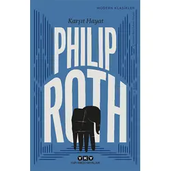 Karşıt Hayat - Philip Roth - Yapı Kredi Yayınları