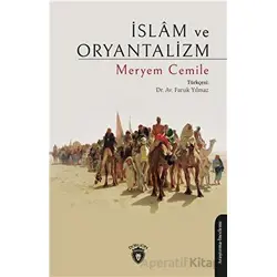 İslam ve Oryantalizm - Meryem Cemile - Dorlion Yayınları