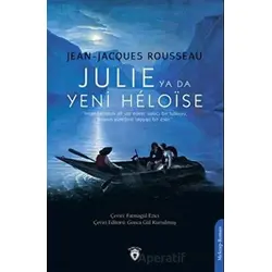 Julie Ya Da Yeni Heloise - Jean-Jacques Rousseau - Dorlion Yayınları