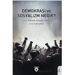 Demokrasi ve Sosyalizm Nedir? - Harold Joseph Laski - Dorlion Yayınları