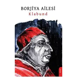 Borjiya Ailesi - Klabund - Dorlion Yayınları