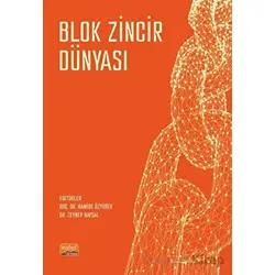 Blok Zincir Dünyası - Kolektif - Nobel Bilimsel Eserler
