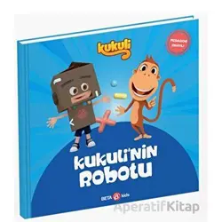 Kukuli’nin Robotu - Kolektif - Beta Kids