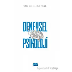 Deneysel Psikoloji - Kolektif - Nobel Akademik Yayıncılık