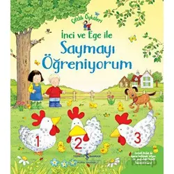 İnci ve Ege ile Saymayı Öğreniyorum - Çiftlik Öyküleri - Sam Taplin - İş Bankası Kültür Yayınları