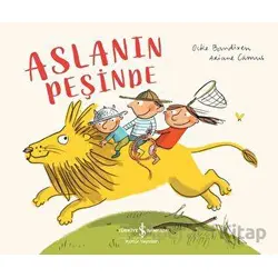 Aslanın Peşinde - Ocke Bandixen - İş Bankası Kültür Yayınları