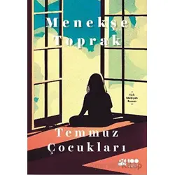 Temmuz Çocukları - Menekşe Toprak - Doğan Kitap