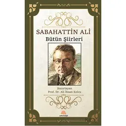 Sabahattin Ali Bütün Şiirleri - Sabahattin Ali - Salkımsöğüt Yayınları