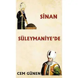 Sinan Süleymaniye’de - Cem Günen - Platanus Publishing