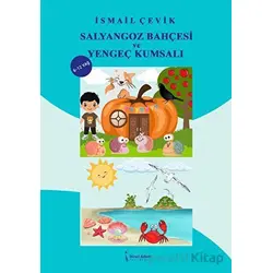 Salyangoz Bahçesi ve Yengeç Kumsalı - İsmail Çevik - İkinci Adam Yayınları