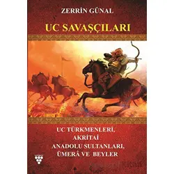 Uc Savaşçıları - Zerrin Günal - Urzeni Yayıncılık