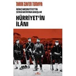 Hürriyetin İlanı - Tarık Zafer Tunaya - Kronik Kitap