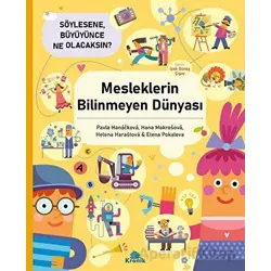 Mesleklerin Bilinmeyen Dünyası - Pavla Hanackova - Kronik Kitap