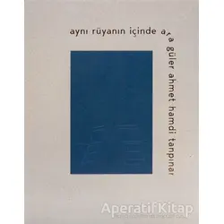 Aynı Rüyanın İçinde - Ara Güler - Dergah Yayınları