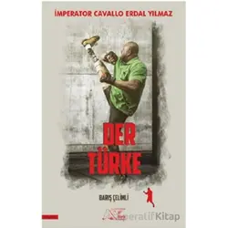 Der Türke - Barış Çelimli - Kuytu Yayınları