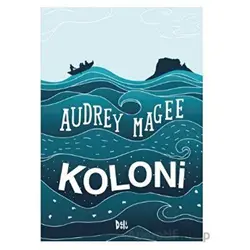 Koloni - Audrey Magee - Delidolu