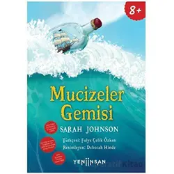 Mucizeler Gemisi - Sarah Johnson - Yeni İnsan Yayınevi