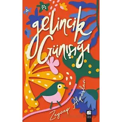 Gelincik Günışığı - Zeynep Alpaslan - Final Kültür Sanat Yayınları