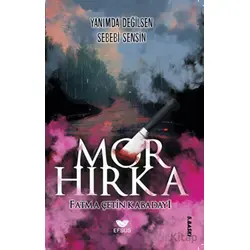 Mor Hırka - Fatma Çetin Kabadayı - Efsus Yayınları