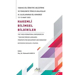 Yabancı Dil Öğretimi: Geliştirme ve Yenilemeye Yönelik Anlayışlar - Kolektif - Aktif Yayınevi