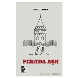 Pera’da Aşk - Sevil Taner - Edebiyatist
