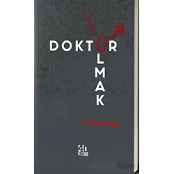Doktor Olmak - Osman Akalın - 40 Kitap
