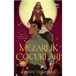 Mezarlık Çocukları - Aiden Thomas - Yabancı Yayınları