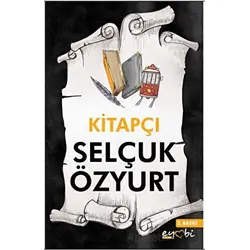 Kitapçı - Selçuk Özyurt - Eyobi Yayınları