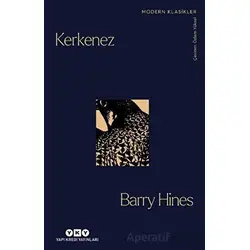 Kerkenez - Barry Hines - Yapı Kredi Yayınları